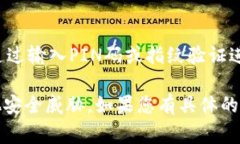 比特币钱包的登录地址通常是指您用来访问和管