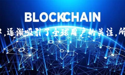 比特派（Bitpie）是一款流行的去中心化数字钱包，主要用于存储、管理和交易各类加密货币。它最初是由中国团队开发的，但在应用推广和发展过程中，逐渐吸引了全球用户的关注。所以，从开发团队的角度来看，比特派可以被视为拥有中国背景的产品，但由于其用户群体和功能的国际化，很多人也将其视为一个国际化的数字钱包。

如果你对比特派的具体功能、使用技巧或安全性有兴趣，欢迎提问！